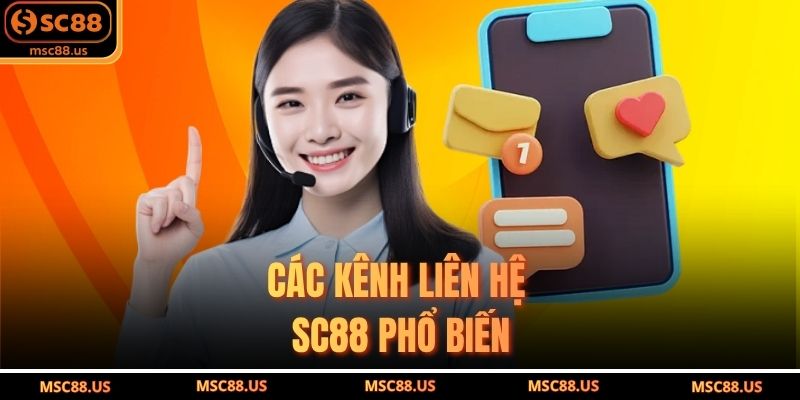 Các Kênh Liên Hệ SC88 Phổ Biến
